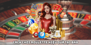 cách chơi roulette